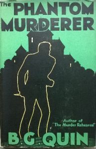 The phantom murderer by B. G. Quin