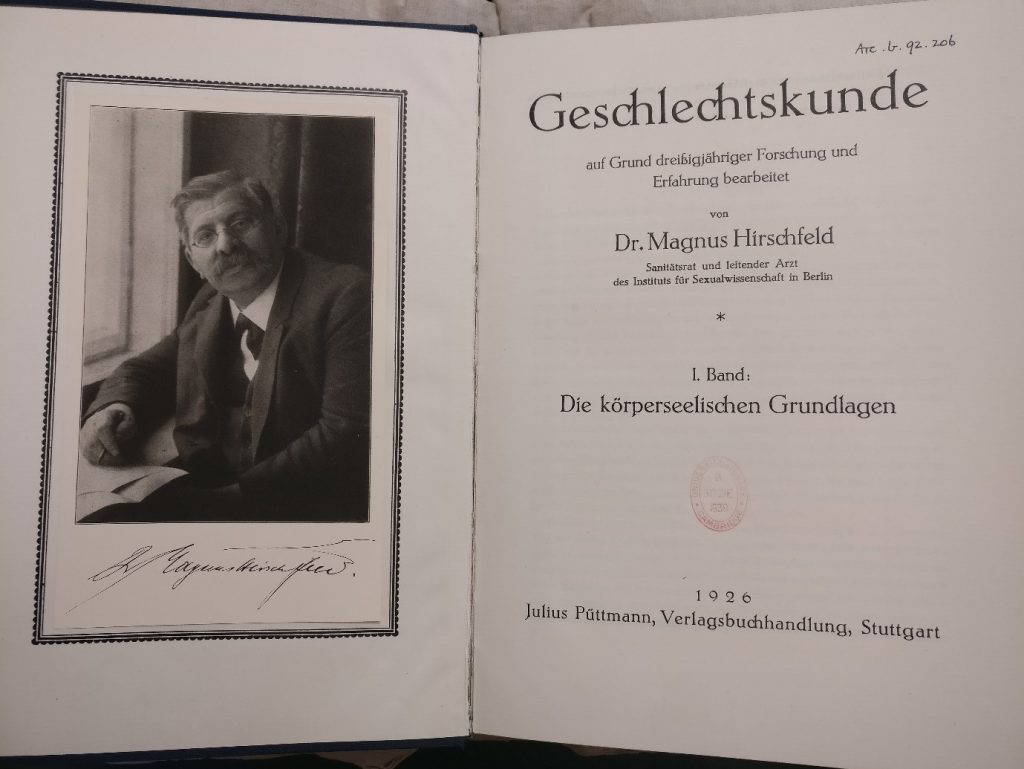 Title page of the work ‘Geschlechtskunde’. A Cambridge University Library stamp is visible, dated 1938. Facing the title page is a photograph with signature of Magnus Hirschfeld.